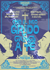 May My Cry Reach You | Che il mio grido giunga a te  |   DVD